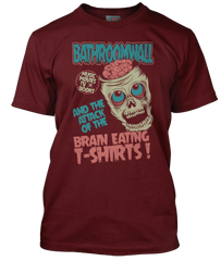 BATHROOMWALL Brain Eating Zombies T-Shirt