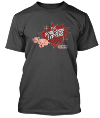 BIG TROUBLE IN LITTLE CHINA inspired PORK CHOP EXPRESS T-Shirt