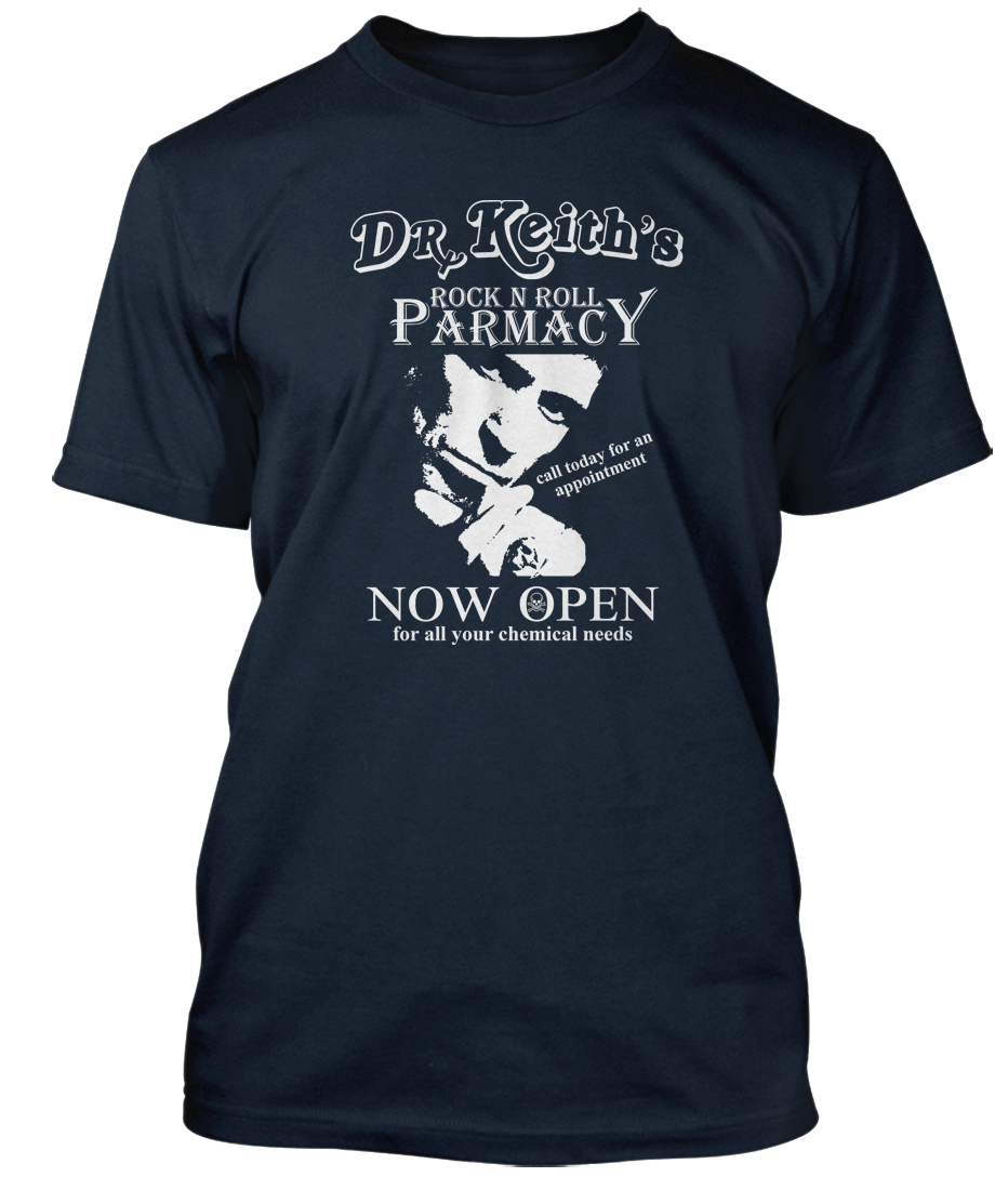 Keith Richards inspired Dr Keith's Rock N' Roll Pharmacy T-Shirt ...